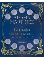 MAGIA DE LA LUNA EN TI, LA