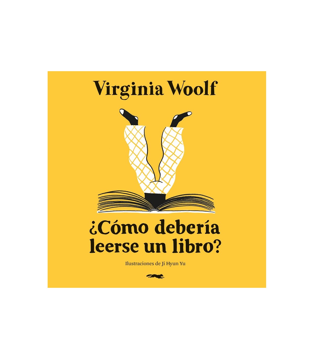 CÓMO DEBERÍA LEERSE UN LIBRO?