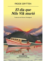 DÍA QUE NILS VIK MURIÓ, EL