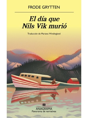 DÍA QUE NILS VIK MURIÓ, EL