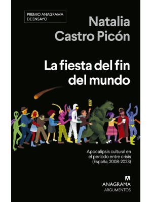FIESTA DEL FIN DEL MUNDO, LA