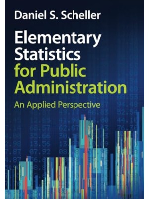 ELEMENTARY STATISTICS FOR PUBLIC ADMINISTRATION