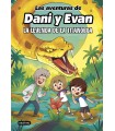AVENTURAS DE DANI Y EVAN 13 LA LEYENDA DE LA TITANOBOA