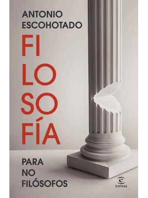 FILOSOFÍA PARA NO FILÓSOFOS