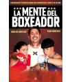 MENTE DEL BOXEADOR, LA