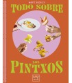 TODO SOBRE LOS PINTXOS