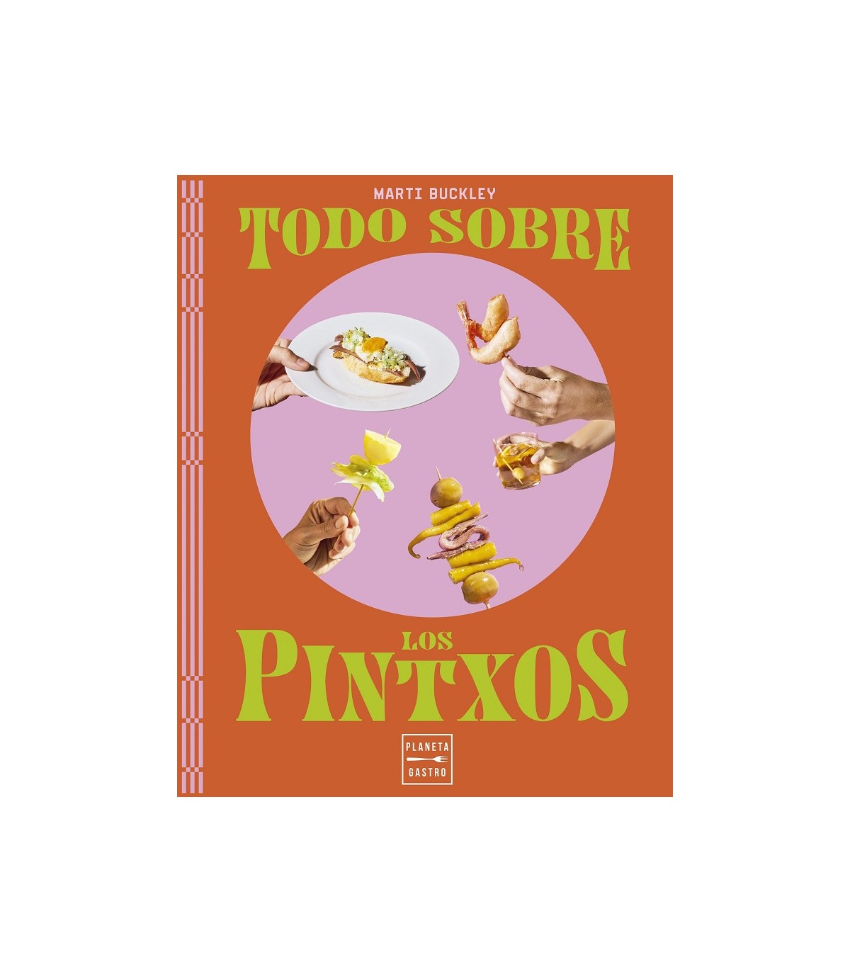 TODO SOBRE LOS PINTXOS