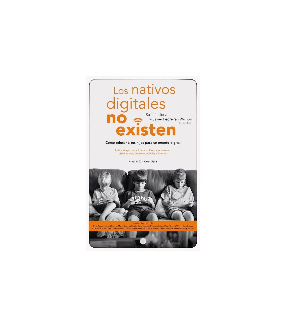 NATIVOS DIGITALES NO EXISTEN, LOS