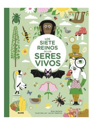 SIETE REINOS DE LOS SERES VIVOS, LOS