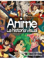 ANIME. LA HISTORIA VISUAL