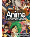 ANIME. LA HISTORIA VISUAL