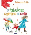 FABULOSO CAMINO AL COLE, EL