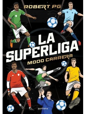SUPERLIGA. MODO CARRERA
