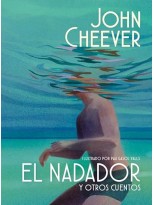 NADADOR Y OTROS CUENTOS (EDICIÓN ILUSTRADA)