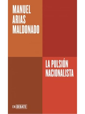 PULSIÓN NACIONALISTA (SERIE ENDEBATE)