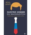 NUESTRO HOMBRE EN WASHINGTON