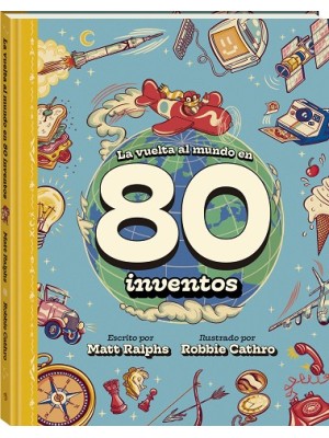 VUELTA AL MUNDO EN 80 INVENTOS, LA