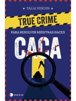 TRUE CRIME PARA RESOLVER MIENTRAS HACES CACA