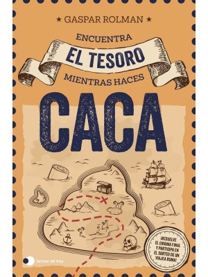 ENCUENTRA EL TESORO MIENTRAS HACES CACA (ED. ESPECIAL SORTEO)