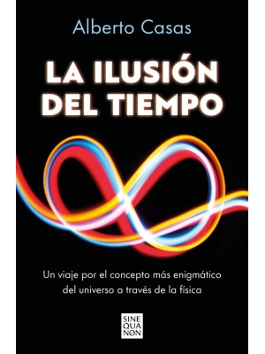ILUSIÓN DEL TIEMPO, LA