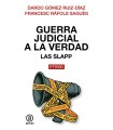 GUERRA JUDICIAL A LA VERDAD