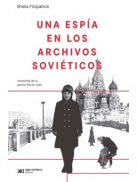 ESPÍA EN LOS ARCHIVOS SOVIETICOS, UNA