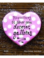 BISCUITEERS. EL LIBRO PARA DECORAR GALLETAS
