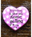 BISCUITEERS. EL LIBRO PARA DECORAR GALLETAS