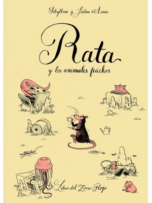RATA Y LOS ANIMALES FEÚCHOS