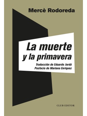 MUERTE Y LA PRIMAVERA, LA