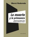 MUERTE Y LA PRIMAVERA, LA