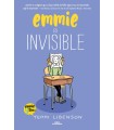 EMMIE ES INVISIBLE (EMMIE & SUS AMIGOS 1)