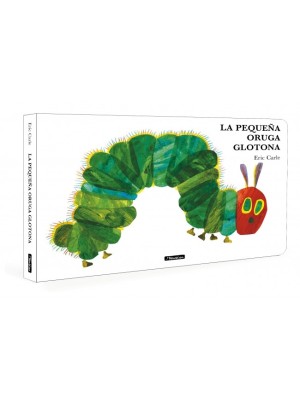 PEQUEÑA ORUGA GLOTONA (COLECCIÓN ERIC CARLE)