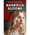 MAGNOLIA BLOOMS. LA MALDICIÓN DE JOLENE BAKER