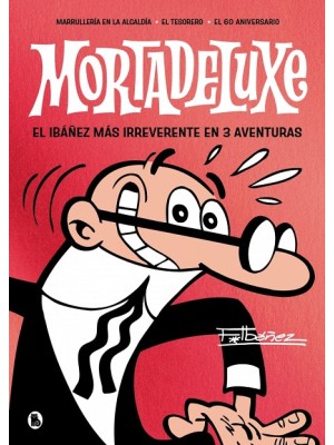 MORTADELUXE