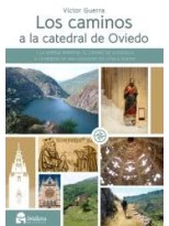 CAMINOS DE LA CATEDRAL DE OVIEDO, LOS
