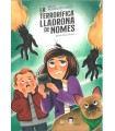 TERRORIFICA LLADRONA DE NOMES, LA
