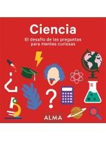 CIENCIA EL DESAFÍO DE LAS PREGUNTAS PARA MENTES CURIOSAS