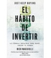 HÁBITO DE INVERTIR (JUST KEEP BUYING)