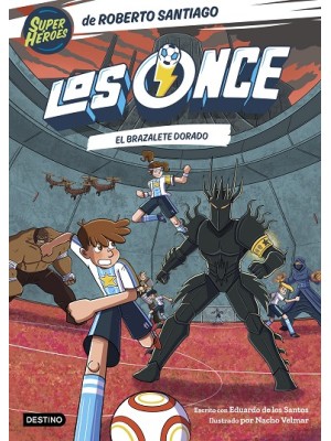 ONCE 10. EL BRAZALETE DORADO