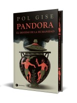 PANDORA, EL DESTINO DE LA HUMANIDAD