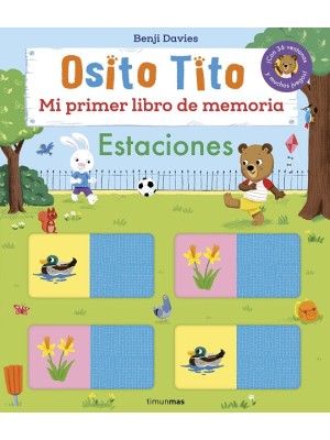 OSITO TITO. MI PRIMER LIBRO DE MEMORIA. ESTACIONES
