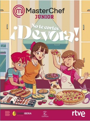 NO TE CORTES. ¡DEVORA! (MASTER CHEF JUNIOR