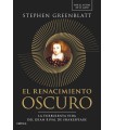 RENACIMIENTO OSCURO, EL
