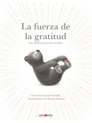 FUERZA DE LA GRATITUD, LA