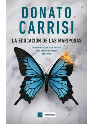 EDUCACIÓN DE LAS MARIPOSAS, LA