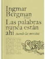 PALABRAS NUNCA ESTÁN AHÍ CUANDO LAS NECESITAS, LAS