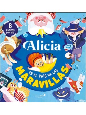 ALICIA EN EL PAÍS DE LAS MARAVILLAS