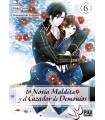NOVIA MALDITA Y EL CAZADOR DE DEMONIOS 6