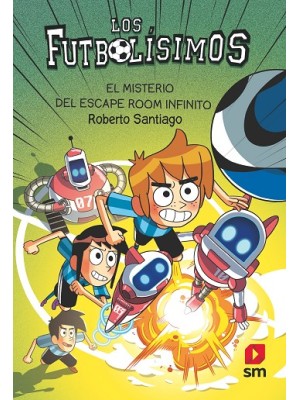 FUTBOLÍSIMOS 28: EL MISTERIO DEL ESCAPE ROOM INFINITO